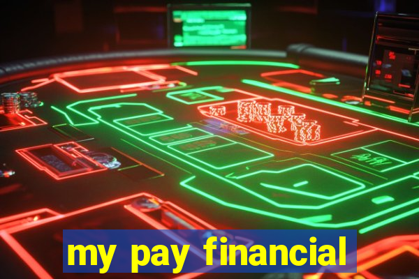 my pay financial